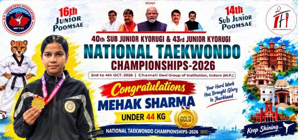 Jamshedpur : 43 वां राष्ट्रीय ताइक्वांडो प्रतियोगिता में साउथ प्वाइंट स्कूल के छात्र महक शर्मा ने जीता स्वर्ण पदक